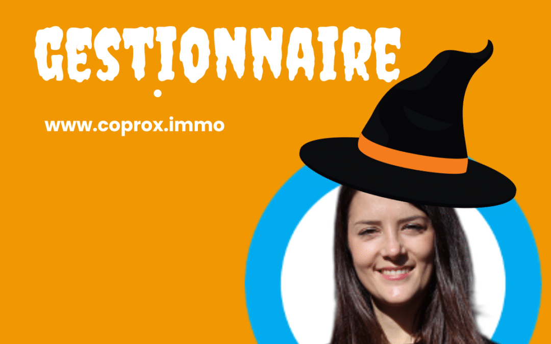 Sorcière de gestionnaire ou plutôt magicien(ne) de la copropriété ?