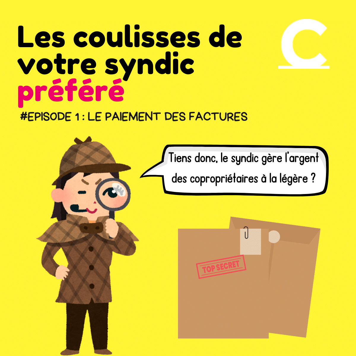 Les coulisses de votre syndic préféré - paiement des factures